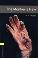 Oxford Bookworms Library: Level 1:: The Monkey's Paw (A majom mancsa) - Oxford Bookworms Library: Level 1:: The Monkey's Paw