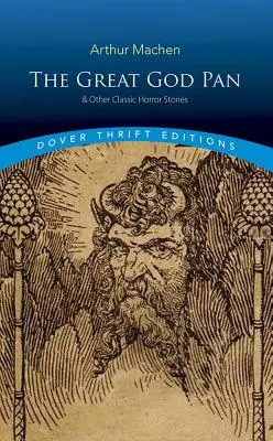 A Nagy Isten Pán és más klasszikus horror történetek - The Great God Pan & Other Classic Horror Stories