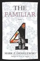 Az ismerős, 4. kötet: Hádész - The Familiar, Volume 4: Hades