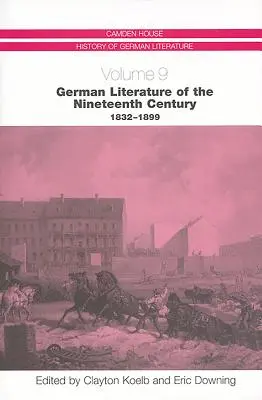 A tizenkilencedik század német irodalma, 1832-1899 - German Literature of the Nineteenth Century, 1832-1899