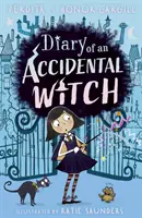 Egy véletlen boszorkány naplója - Diary of an Accidental Witch