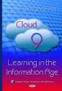 Cloud 9 - Tanulás az információs korban - Cloud 9 - Learning in the Information Age