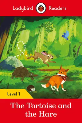 A teknősbéka és a nyúl - Ladybird Readers Level 1 - The Tortoise and the Hare - Ladybird Readers Level 1