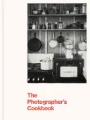 A fotós szakácskönyve - The Photographer's Cookbook