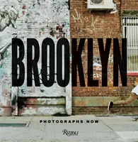 Brooklyn Photographs Now