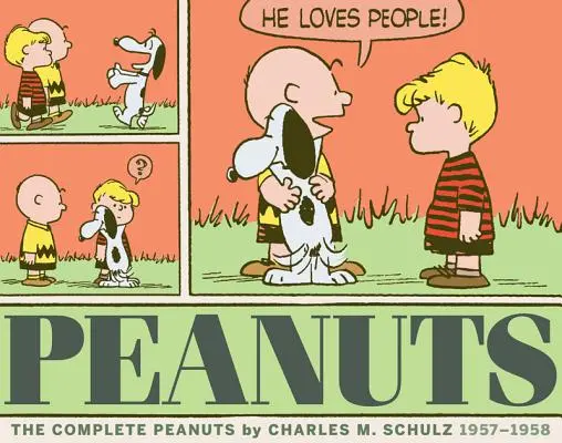 A teljes Peanuts 1957-1958: Vol. 4 Paperback Edition - The Complete Peanuts 1957-1958: Vol. 4 Paperback Edition