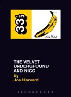 A Velvet Underground és Nico - The Velvet Underground and Nico