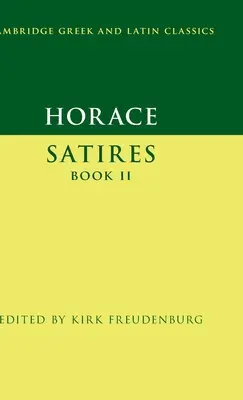 Horatius: Szatírák II. könyv - Horace: Satires Book II