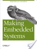 Beágyazott rendszerek készítése - Making Embedded Systems