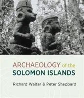 A Salamon-szigetek régészete - Archaeology of the Solomon Islands