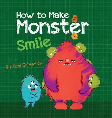 Hogyan lehet egy szörnyeteget mosolyra fakasztani - How to Make a Monster Smile