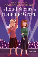 Francine Green hangos csendje - The Loud Silence of Francine Green