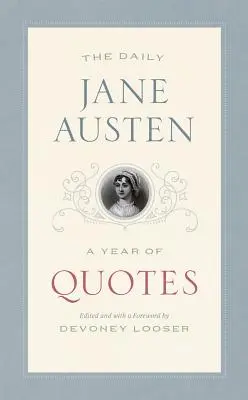 The Daily Jane Austen: A Year of Quotes