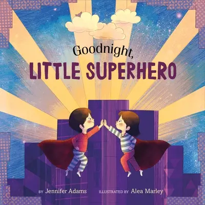 Jó éjt, kis szuperhős - Goodnight, Little Superhero