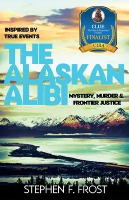 Az alaszkai alibi - The Alaskan Alibi