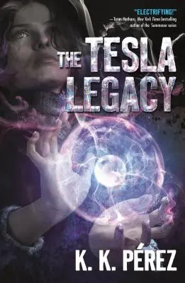 A Tesla-örökség - The Tesla Legacy