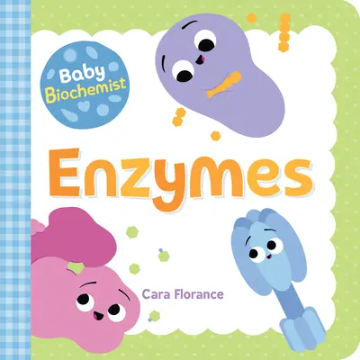 Baby Biokémikus: Enzimek - Baby Biochemist: Enzymes