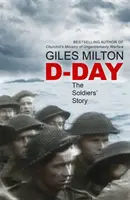 D-nap - A katonák története - D-Day - The Soldiers' Story