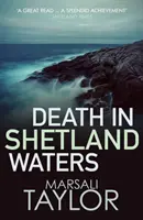 Halál a shetlandi vizeken - Death in Shetland Waters