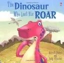 Dinoszaurusz, aki elvesztette az üvöltését - Dinosaur Who Lost His Roar