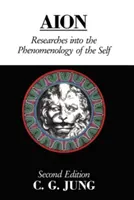 Aion: Az én fenomenológiájának kutatásai - Aion: Researches Into the Phenomenology of the Self