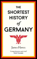 Németország legrövidebb története - Shortest History of Germany