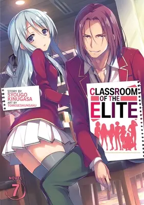 Classroom of the Elite (Light Novel) 7. kötet - Classroom of the Elite (Light Novel) Vol. 7