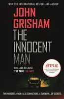 Innocent Man - Az igaz krimi a Netflix sikersorozatának hátterében - Innocent Man - The true crime thriller behind the hit Netflix series