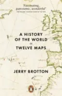 A világ története tizenkét térképen - History of the World in Twelve Maps