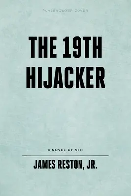 A 19. gépeltérítő - The 19th Hijacker