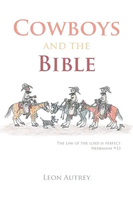 Cowboyok és a Biblia - Cowboys and the Bible