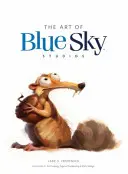 A Blue Sky Studios művészete - Art of Blue Sky Studios