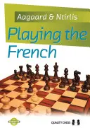 Francia játék - Playing the French