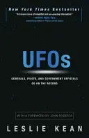 UFO-k: Tábornokok, pilóták és kormánytisztviselők nyilatkoznak - UFOs: Generals, Pilots, and Government Officials Go on the Record