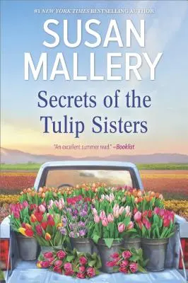 A tulipán nővérek titkai - Secrets of the Tulip Sisters