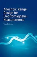 Visszhangmentes tartomány kialakítása elektromágneses mérésekhez - Anechoic Range Design for Electromagnetic Measurements