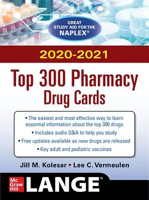 A McGraw-Hill 2020/2021-es Top 300 gyógyszertári gyógyszerkártyája - McGraw-Hill's 2020/2021 Top 300 Pharmacy Drug Cards