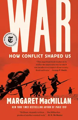 Háború: Hogyan formált minket a konfliktus - War: How Conflict Shaped Us