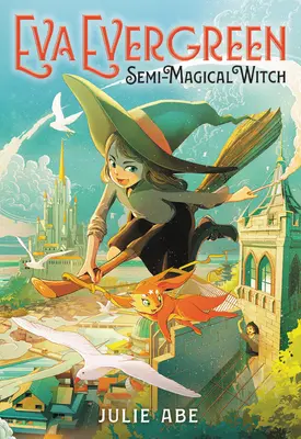 Eva Evergreen, félig mágikus boszorkány - Eva Evergreen, Semi-Magical Witch