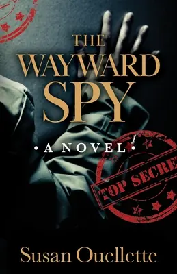 Zcestný špión - The Wayward Spy