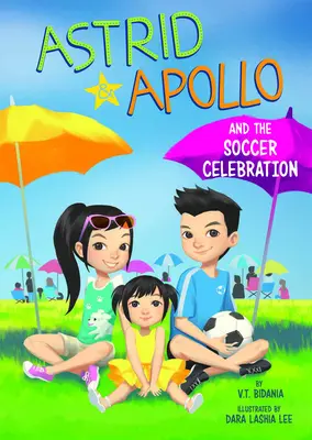 Astrid és Apolló és a fociünnepség - Astrid and Apollo and the Soccer Celebration