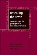 Az állam újraszabályozása: A decentralizáció és a gazdasági kormányzás földrajzai - Rescaling the State: Devolution and the Geographies of Economic Governance