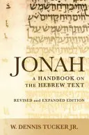 Jónás: Kézikönyv a héber szövegről - Jonah: A Handbook on the Hebrew Text