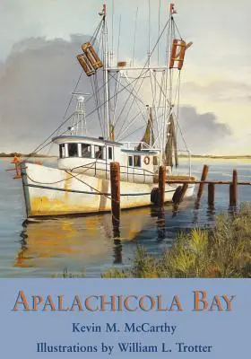 Apalachicola-öböl - Apalachicola Bay