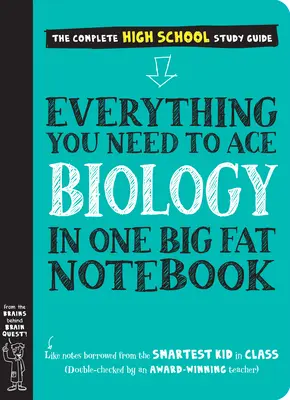 Minden, amire szükséged van a biológiához egy nagy, kövér füzetben: Minden, amire szükséged van a biológia ászához - Everything You Need to Ace Biology in One Big Fat Notebook