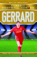 Gerrard: A játékról a Lukakuból: Gerrard: A játszótérről a pályára - Gerrard: From the Playground to the Pitch