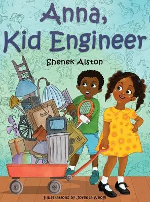 Anna, mérnökgyerek - Anna, Kid Engineer