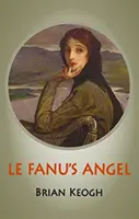 Le Fanu angyala - Le Fanu's Angel