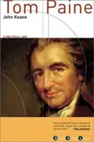 Tom Paine: Paine: Politikai élet - Tom Paine: A Political Life