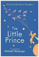 A kis herceg - Michael Morpurgo új fordítása - Little Prince - A new translation by Michael Morpurgo